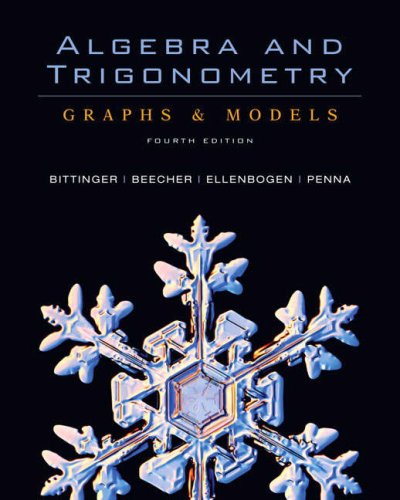 Algebra and Trigonometry: Graphs & Models