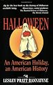 Halloween: An American Holiday, an American History