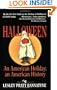 Halloween: An American Holiday, an American History