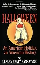 Halloween: An American Holiday, an American History