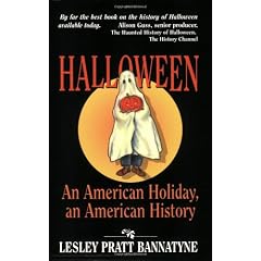 Halloween: An American Holiday, an American History