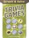 Book Scratch & Solve Trivia Games (Scratch & Solve Series)