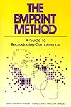 Emprint Method: A Guide to Reproducing Competence