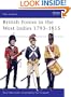 British Forces in the West Indies 1793-1815 (Men-at-Arms)