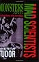 Monsters and Mad Scientists: A Cultural History of the Horror Movie