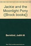 Jackie and the moonlight pony