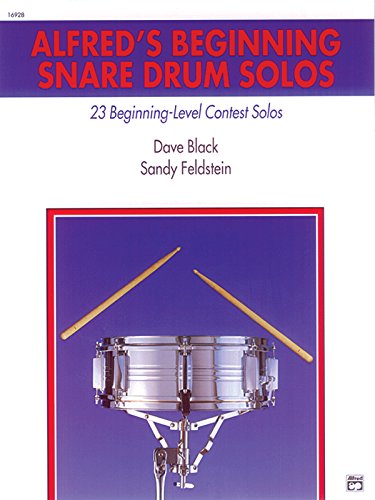 Alfred's Beginning Snare Drum Solos: 23 Beginning-Level Contest Solos