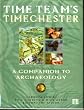 "Time Team's" Timechester: A Companion to Archaeology