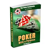 Poker With a Purpose