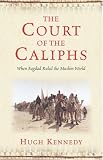 The Court of the Caliphs