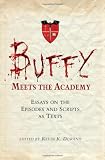 Buffy Meets the Academy: Essays on the Episodes and Scripts as Texts image