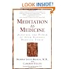 Meditation As Medicine: Activate the Power of Your Natural Healing Force