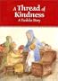 A Thread of Kindness  A Tzedakah Story
