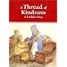 A Thread of Kindness  A Tzedakah Story
