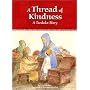 A Thread of Kindness � A Tzedakah Story