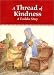 A Thread of Kindness &iquest; A Tzedakah Story