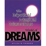 TheMystical,Magical,MarvelousWorldofDreams