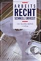 Arbeitsrecht - Schnell erfasst
