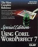 Using Corel WordPerfect 7 (Special Edition Using)