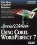 Special Edition Using Corel Wordperfect 7
