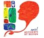 Accidents By Design