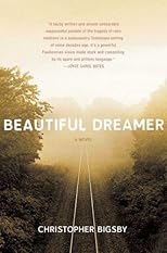 Beautiful Dreamer: A Novel
