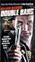 Double Bang [VHS]