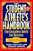  : The Student Athlete's Handbook: The Complete Guide for Success