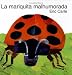 La mariquita malhumorada