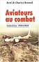 Aviateurs au combat : Indochine 1950-1954