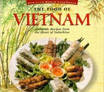 Food of Vietnam (P) (Food of the World Cookbooks)