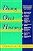 Doing Oral History (Oral History Series)