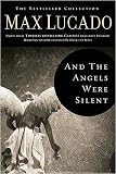 And The Angels Were Silent : Walking with Christ toward the Cross