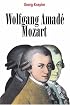 Wolfgang Amadé Mozart