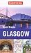 Books : Insight Guides: Great Breaks Glasgow (Insight Great Breaks)