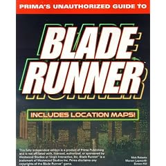 Blade Runner Strategy Guide (Secrets of the Games Series.)
