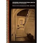 George Washington Smith: An Architect's Scrapbook book cover
