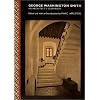 George Washington Smith: An Architect's Scrapbook