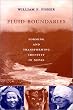 Fluid Boundaries Fluid Boundaries