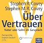 �ber Vertrauen: Vater und Sohn im Gespr�ch