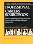 Professional Careers Sourcebook
