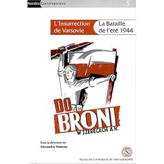 L'Insurrection de Varsovie : La Bataille de 1944