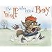The Wolf Who Cried Boy