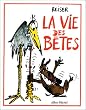 La Vie des b�tes