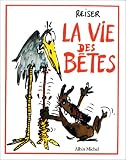 La Vie des b�tes