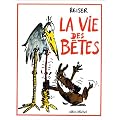 La Vie des b�tes