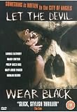Let the Devil Wear Black