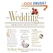 The Wedding Book: The Big Book for Your Big Day