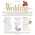 The Wedding Book: The Big Book for Your Big Day