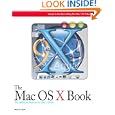 The Mac OS X Book: A Beginner's Guide to the Newest Mac OS